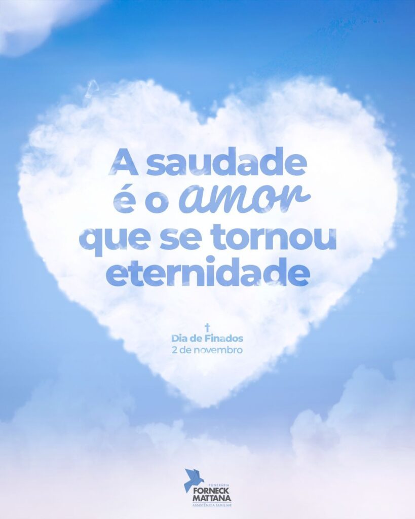 É um dia de saudade. Por quê? Porque a saudade é o amor que se tornou eternidade. Amar sempre traz a ideia de eternidade, pois o amor não termina. Quem ama vive para sempre, pois o amor é a essência de Deus e o que pertence à realidade divina jamais acaba. Na distância, manifestamos a maturidade desse amor. Saudade não é dor, é o amor que, mesmo à distância, permanece eterno em nosso coração.
Pe. Ricardo Nienov